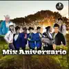 LOS TREMENDOS LAURELES, Los Infieles de Santa Barbara & LOS FLORES DE YUNGAY - Mix Aniversario (feat. RIVALES DE CHILE & El Azote) - Single